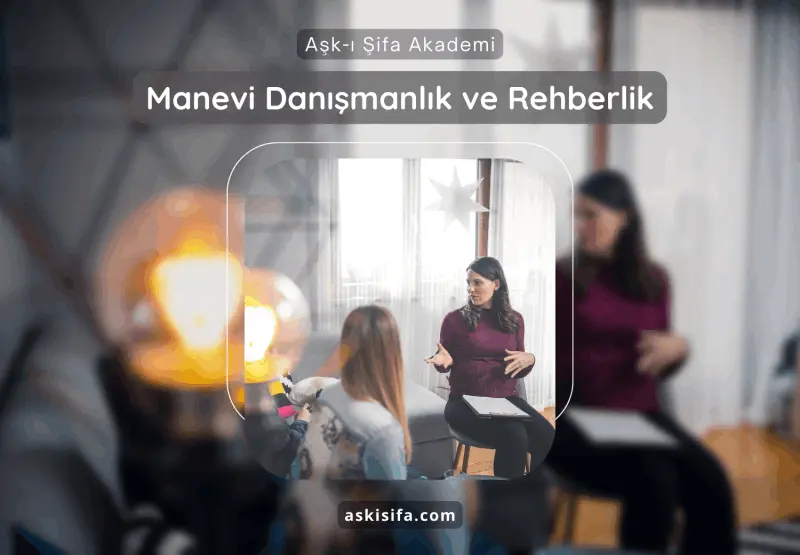 Manevi Danışmanlık ve Rehberlik