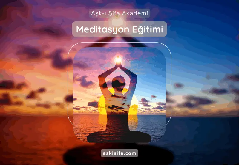 Meditasyon Eğitimi