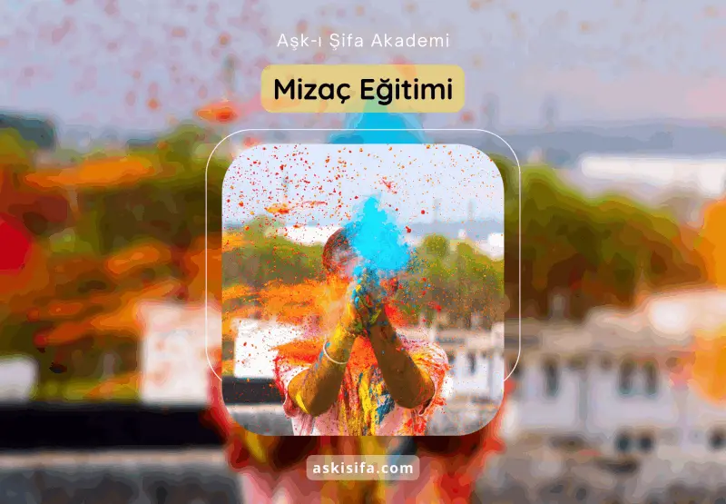 Mizaç Eğitimi